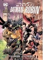 Okładka Wieczni Batman i Robin, tom 1